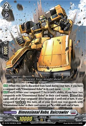 Dimensional Robo, Daicrawler (D-Pr/1018En) [D Promo Cards] 1