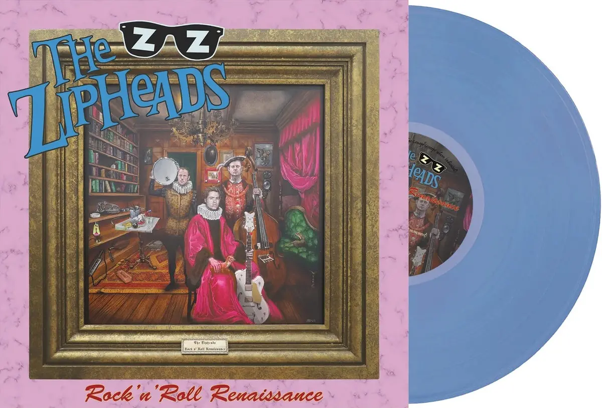 The Zipheads - Rock’N’Roll Renaissance Blue Vinyl Lp 1