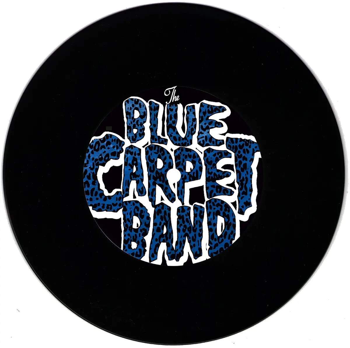 The Blue Carpet Band - Back In The Trash / Ain't Got No Damn Rock'n'roll 7" Vinyl 2